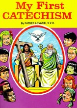 My First Catechism My First Catechism