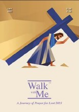 Walk With Me 2023 A Journey of Prayer for Lent