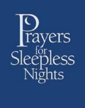 Prayers for Sleepless Nights