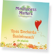 Mindfulness Matters As Gaelige for Kids CD