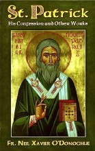 Confession of Saint Patrick Confession of Saint Patrick