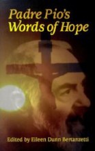 Padre Pio's Words of Hope