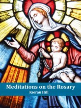 Meditations on the Rosary Meditations on the Rosary