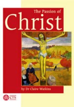Passion of Christ Passion of Christ