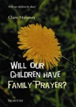 Will Our Children Have Family Prayer?