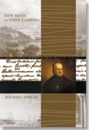 Updated New Mass for John Carroll