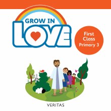 Grow In Love Double CD, First Class - Primary 3