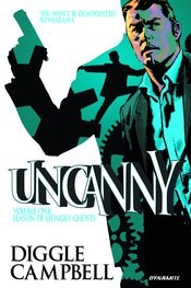 Uncanny Tp Vol 01 Season Of Hungry Ghosts (C: 0-1-2)