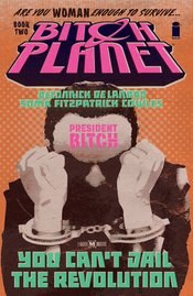 Bitch Planet Tp Vol 02 President Bitch (Mr)