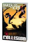 Daken X-23 Collision Tp Daken X-23 Collision Tp