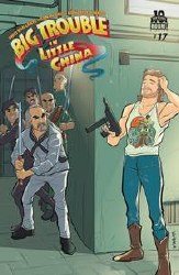 Big Trouble In Little China #17 Big Trouble In Little China #17