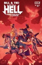 Bill & Ted Go To Hell #2 Bill & Ted Go To Hell #2