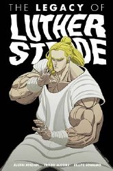 Legacy Of Luther Strode Tp Vol 03 (Mr) Legacy Of Luther Strode Tp Vol 03 (Mr)