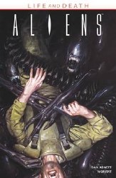 Aliens Life And Death Tp Aliens Life And Death Tp