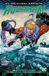 Aquaman Tp Vol 03 Crown Of Atlantis (Rebirth)