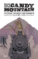 Rock Candy Mountain Tp Vol 01 (Mr) Rock Candy Mountain Tp Vol 01 (Mr)