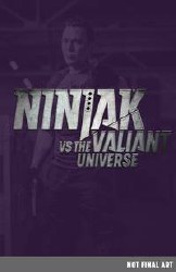 Bloodshots Day Off #1 Cvr C Ninjak Vs Valiant Univ Var