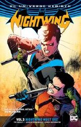 Nightwing Tp Vol 03 Nightwing Must Die (Rebirth) Nightwing Tp Vol 03 Nightwing Must Die (Rebirth)