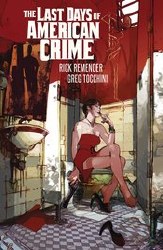 Last Days Of American Crime Tp (Mr) Last Days Of American Crime Tp (Mr)