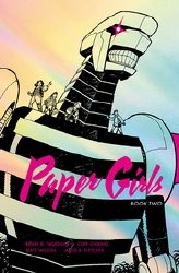 Paper Girls Dlx Ed Hc Vol 02 Paper Girls Dlx Ed Hc Vol 02