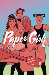 Paper Girls Tp Vol 06 Paper Girls Tp Vol 06