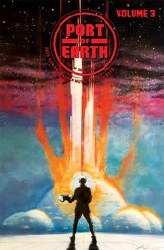 Port Of Earth Tp Vol 03 Port Of Earth Tp Vol 03