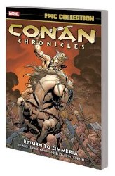 Conan Chronicles Epic Collection Tp Return To Cimmeria