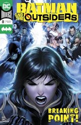 Batman And The Outsiders #8 Batman And The Outsiders #8