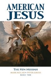 American Jesus Tp Vol 02 New Messiah (Mr) American Jesus Tp Vol 02 New Messiah (Mr)