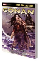 Conan Chronicles Epic Collection Tp Song Of Belit Conan Chronicles Epic Collection Tp Song Of Belit