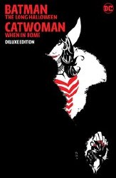Batman Long Halloween Catwoman When In Rome Dlx Ed Hc Batman Long Halloween Catwoman When In Rome Dlx Ed Hc