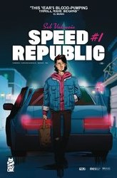 Speed Republic #1 Cvr B Parascandolo & Monte