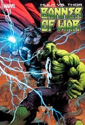 Hulk Vs Thor Banner War Alpha #1
