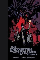 Our Encounters With Evil & Other Stories Library Ed Hc (C: 0