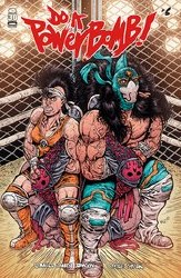 Do A Powerbomb #6 (Of 7) Cvr B Wolf Do A Powerbomb #6 (Of 7) Cvr B Wolf