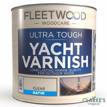 Fleetwood Ultra Tough Yacht Varnish Clear Satin 1 Litre