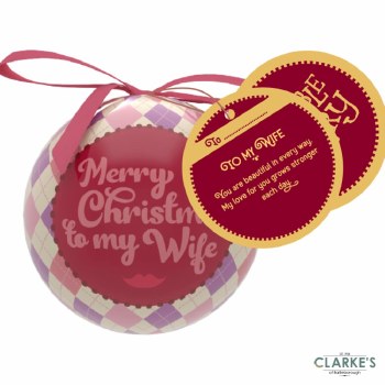 Christmas Gifting Bauble with Sentiment Card - Merry Christmas To My Wife
