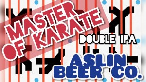 Aslin Master  Of Karate DIPA 6pk Cans