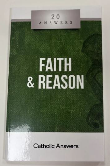20 ANSWERS: FAITH AND REASON