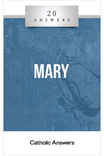 20 ANSWERS: MARY