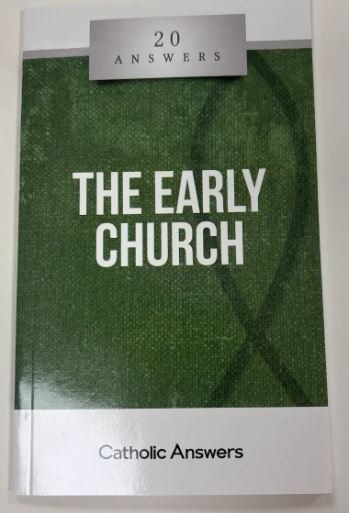 20 ANSWERS: THE EARLY CHURCH