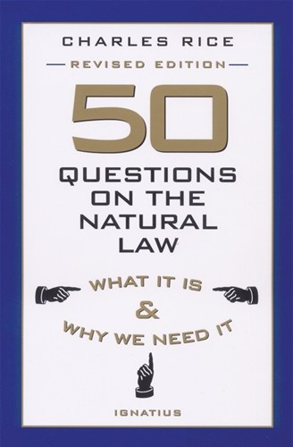 50 QUESTIONS ON THE NATURAL LAW