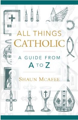 ALL THINGS CATHOLIC