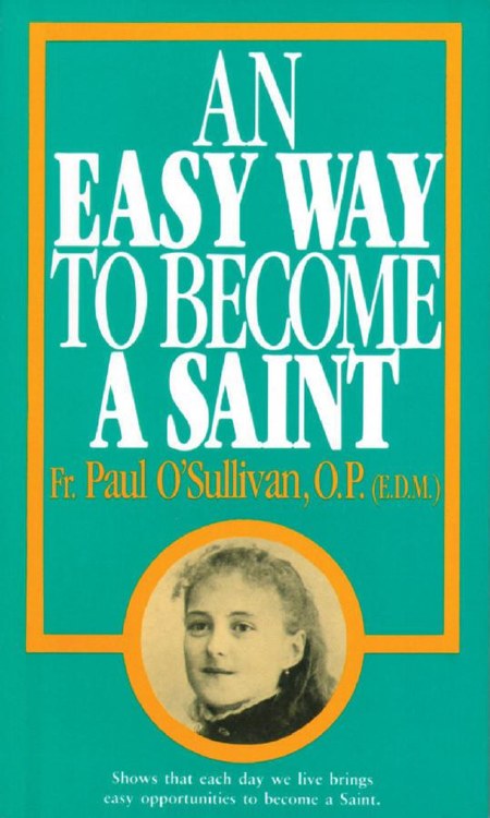 AN EASY WAY TO BECOME A SAINT