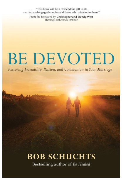BE DEVOTED