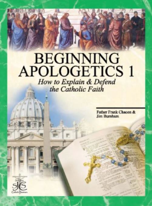 BEGINNING APOLOGETICS 1