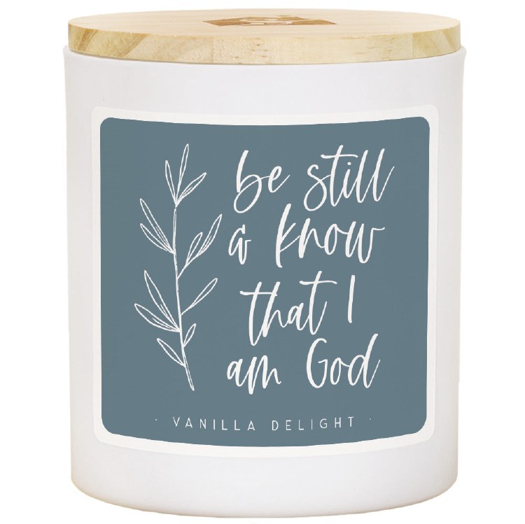 VANILLA "BE STILL &amp; KNOW THAT I AM GOD" CANDLE