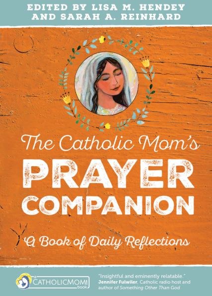 CATHOLIC MOM'S PRAYER COMPANIO