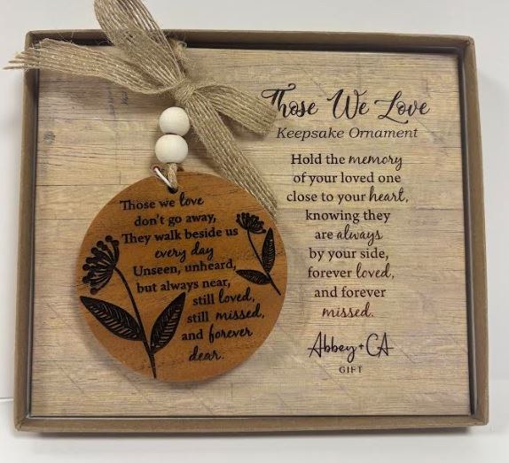 CEDAR THOSE WE LOVE ORNAMENT
