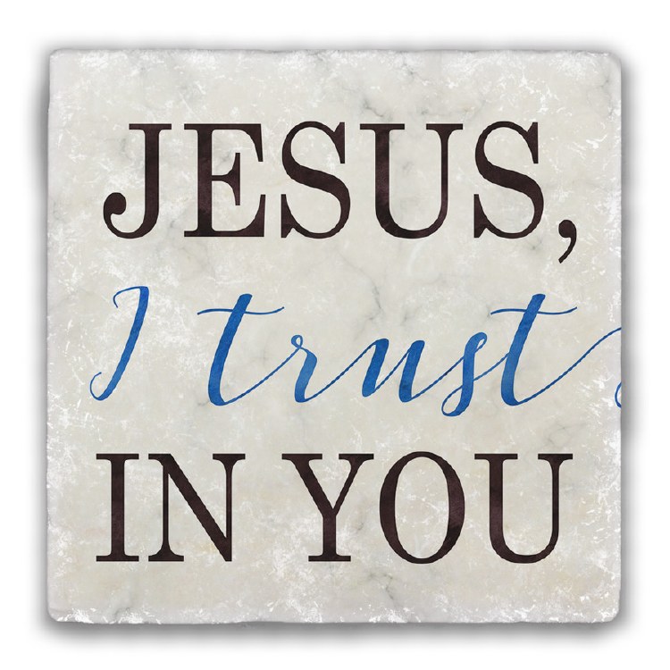 JESUS, I TRUST IN YOU COASTER